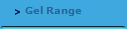 Gel Range